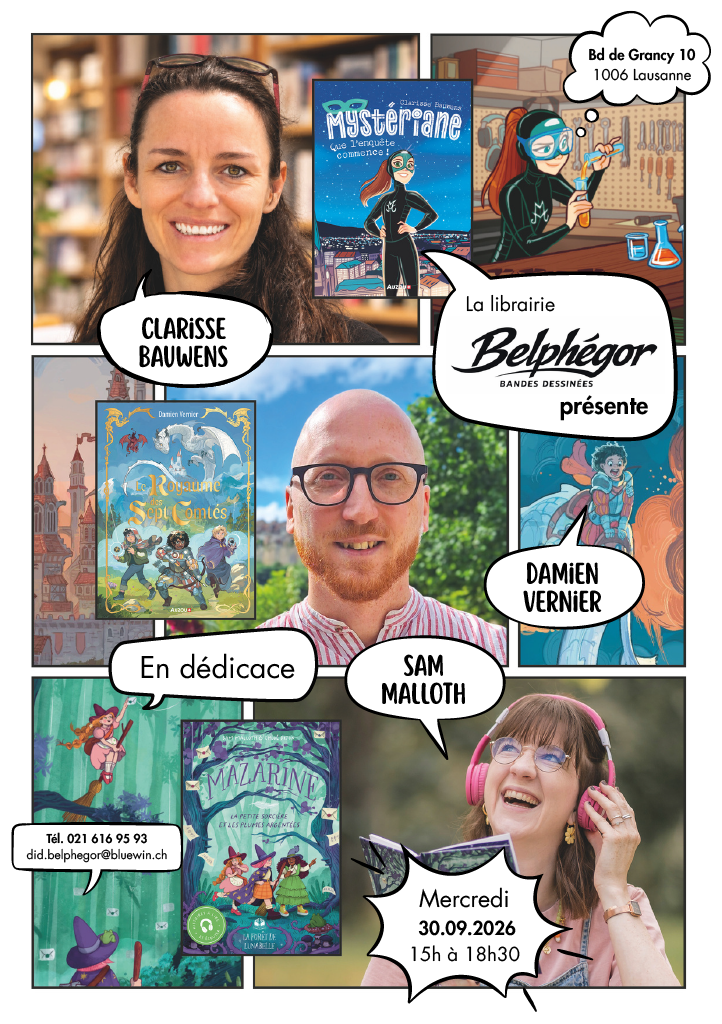 Affiche de la dédicace de Clarisse, Damien & Sam pour leurs albums à la Librairie Belphégor
